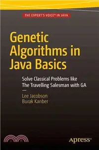 在飛比找三民網路書店優惠-Genetic Algorithms in Java