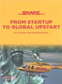 在飛比找三民網路書店優惠-Dhl ― From Startup to Global U