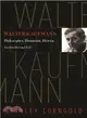 Walter Kaufmann ― Philosopher, Humanist, Heretic