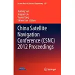 CHINA SATELLITE NAVIGATION CONFERENCE CSNC 2012 PROCEEDINGS