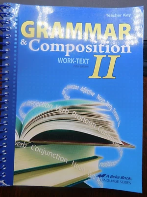 A BEKA GRAMMAR & COMPOSTIION WORK-TEXT 2, TEACHER KEY, GRADE 8
