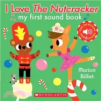 在飛比找三民網路書店優惠-I Love the Nutcracker ― My Fir