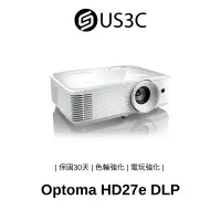 在飛比找蝦皮商城優惠-Optoma HD27e DLP 劇院投影機 3400流明 