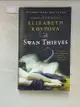 【書寶二手書T8／原文小說_PB2】The Swan Thieves 天鵝賊_Elizabeth Kostova