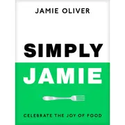 Simply Jamie by Jamie Oliver - Book
