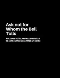 在飛比找博客來優惠-Ask not for Whom the Bell Toll