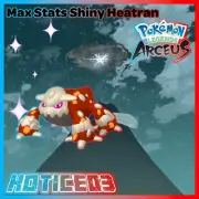 Pokemon Legends: Arceus Shiny Heatran Max Stats