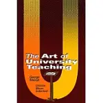 THE ART OF UNIVERSITY TEACHING