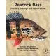 Peacock Bass: Diversity and Natural History of Tropical Predators