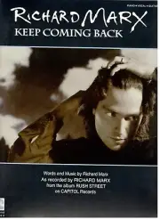 RICHARD MARX "KEEP COMING BACK" SHEET MUSIC-PIANO/VOCAL/GUITAR-1991-NEW ON SALE!