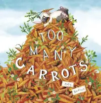 在飛比找博客來優惠-Too Many Carrots