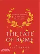 The Fate of Rome ― Climate, Disease, and the End of an Empire