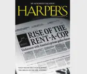 HARPER'S-SEPTEMBER 2024-RISE OF THE RENT A COP-MY AUSCHWITZ VACATION-NEW-FAST