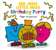 MR. MEN LITTLE MISS: BIRTHDAY PARTY by Roger Hargreaves [Paperback, 32 pages]