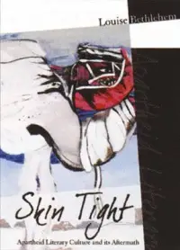 在飛比找博客來優惠-Skin Tight: Apartheid Literary