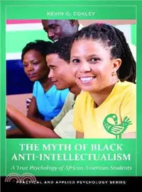 在飛比找三民網路書店優惠-The Myth of Black Anti-Intelle