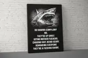 Funny Shark Quote Canvas - Home Gym Wall Art