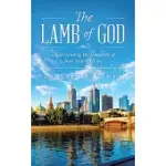 THE LAMB OF GOD: UNDERSTANDING THE REVELATION OF JESUS VICTORY FOR US