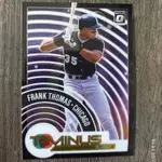 2021 DONRUSS OPTIC T-MINUS 3 2 1 名人堂球星重傷害 FRANK THOMAS 特卡