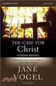 The Case for Christ / The Case for Faith ─ A Journalist's Personal Investigation of the Evidence for Jesus / A Journalist Investigates the Toughest Objections to Christianity