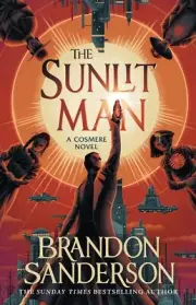 THE SUNLIT MAN by SANDERSON, BRANDON NEW Paperback