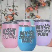 Dog Cat Lover Gift Tumbler Wine Tea Coffee Mug for Her Him Present