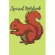 Squirrel Notebook: Book Gifts For Women Men Kids Teens Girls Boys, (110 Pages, Lined, 6 x 9)