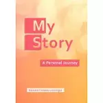 MY STORY: A PERSONAL JOURNEY