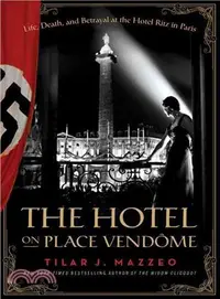 在飛比找三民網路書店優惠-The Hotel on Place Vendome ─ L