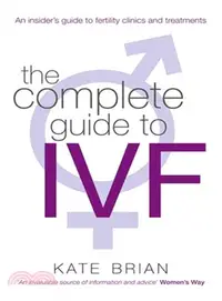 在飛比找三民網路書店優惠-The Complete Guide to IVF