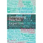 DEVELOPING TEACHER EXPERTISE