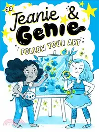 在飛比找三民網路書店優惠-Follow Your Art (Jeanie & Geni