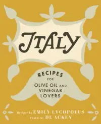 在飛比找博客來優惠-Italy: Recipes for Olive Oil a