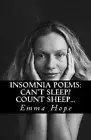 Insomnia Poems: Can't Sleep? Count Sheep by Hope, Emma -Paperback