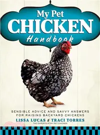 在飛比找三民網路書店優惠-My Pet Chicken Handbook ─ Sens