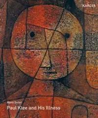 在飛比找博客來優惠-Paul Klee and His Illness: Bow