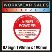 Fire Extinguisher ID sign ABE Powder 190mm x 190mm