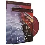 IF YOU WANT TO WALK ON WATER, YOU’VE GOT TO GET OUT OF THE BOAT [WITH DVD]