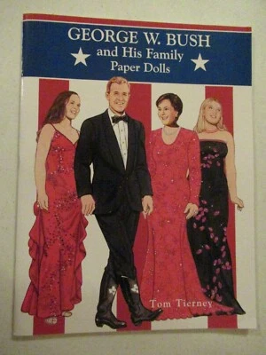 2001 GEORGE W. BUSH AND HIS FAMILY PAPER DOLLS TOM TIERNEY NEW