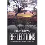 REFLECTIONS: AUSTRALIAN STORIES FROM MY FATHER’S PAST