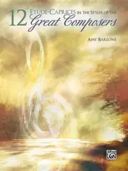 12 Etudes--Caprices in the Style of the Great Composers by Alfred Publishing (En