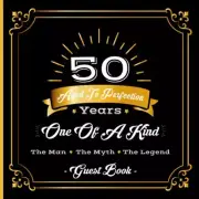50Th Birthday Guest Book: 50 Years Aged to Perfection Birthday Party Guestbook -