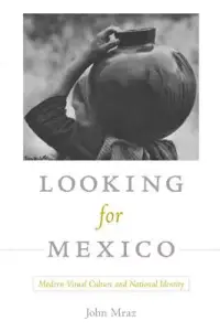 在飛比找博客來優惠-Looking for Mexico: Modern Vis