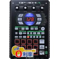 在飛比找蝦皮購物優惠-『放輕鬆樂器』全館免運費 Roland SP-404A 取樣