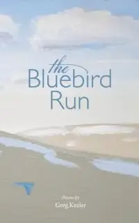 在飛比找博客來優惠-The Bluebird Run