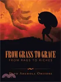 在飛比找三民網路書店優惠-From Grass to Grace ― From Rag