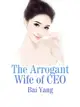 【電子書】The Arrogant Wife of CEO