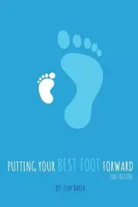 在飛比找博客來優惠-Putting Your Best Foot Forward