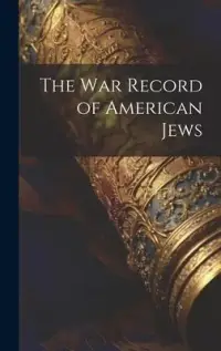 在飛比找博客來優惠-The War Record of American Jew