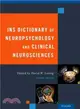 INS Dictionary of Neuropsychology and Clinical Neurosciences